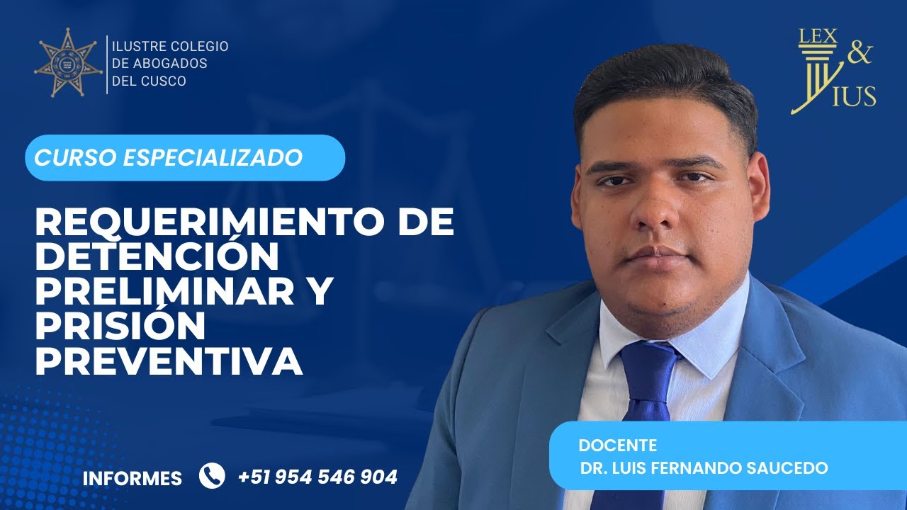 SESIÓN 1   REQUERIMIENTO DE DETENCIÓN PRELIMINAR Y PRISIÓN PREVENTIVA
