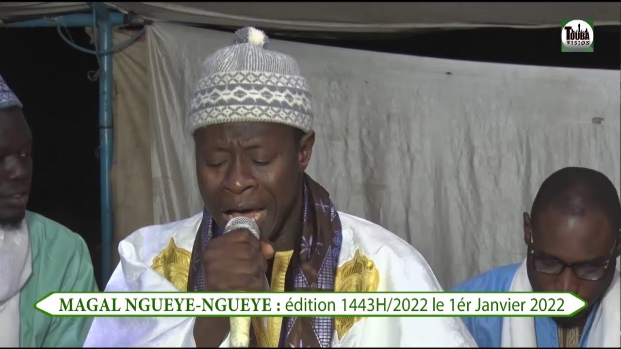 Cheikhouna Mbadje : Magal NGUEYE NGUEYE édition 1443H/2022 le 1ér Janvier 2022