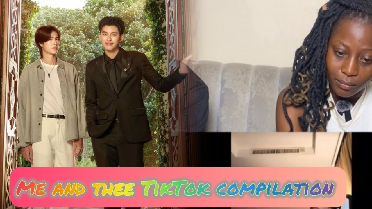 Me and Thee TikTok compilation | Pondphuwin & Williamest | Reaction video🇹🇭🇹🇭😍😍