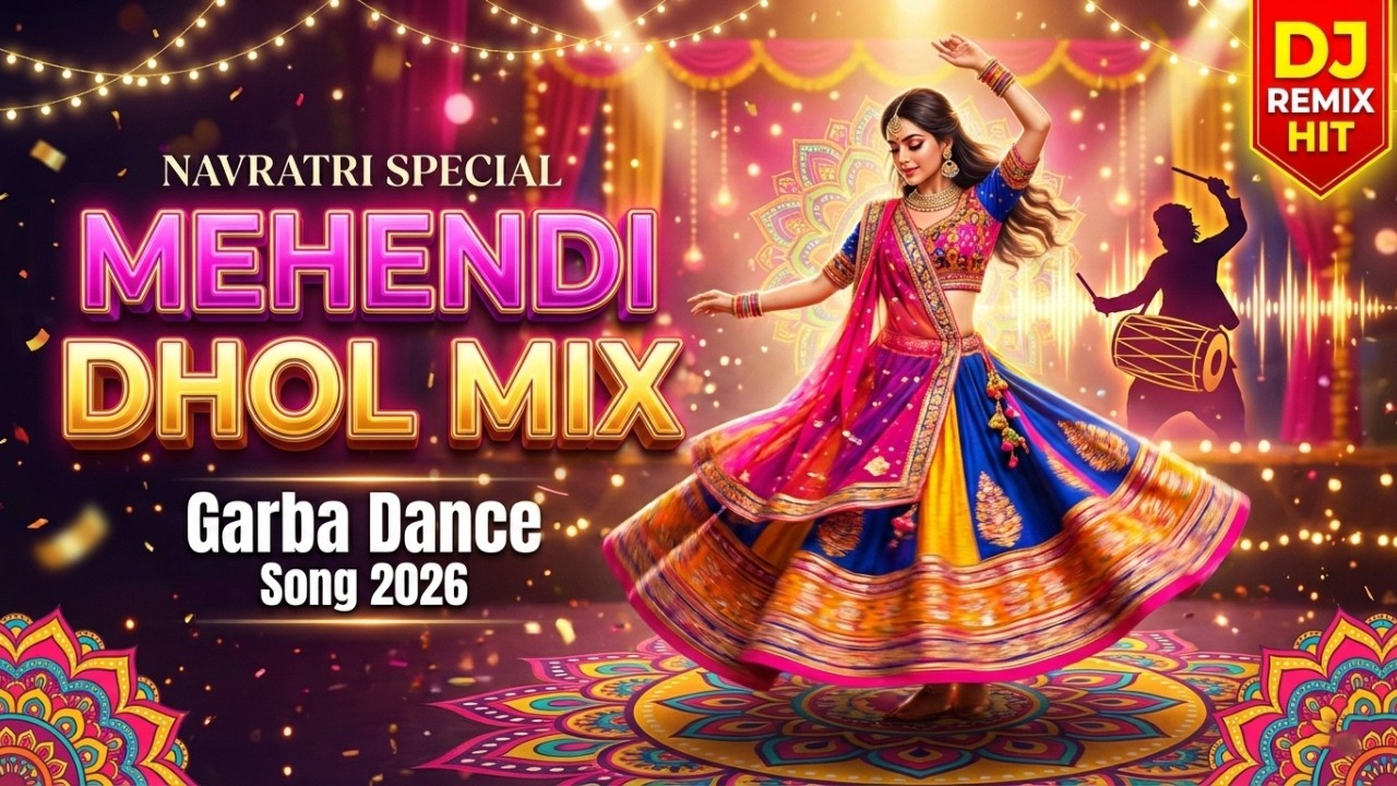 Mehendi Dhol Mix | Dhvani Bhanushali | DJ Lijo x DJ Chetas | Gujarati Garba Dance Song 2026
