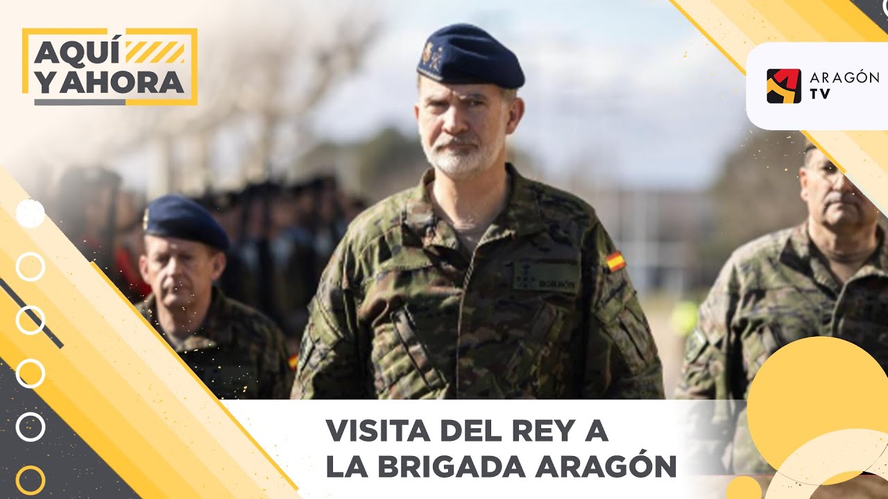 Visita del rey Felipe VI a la Brigada Aragón