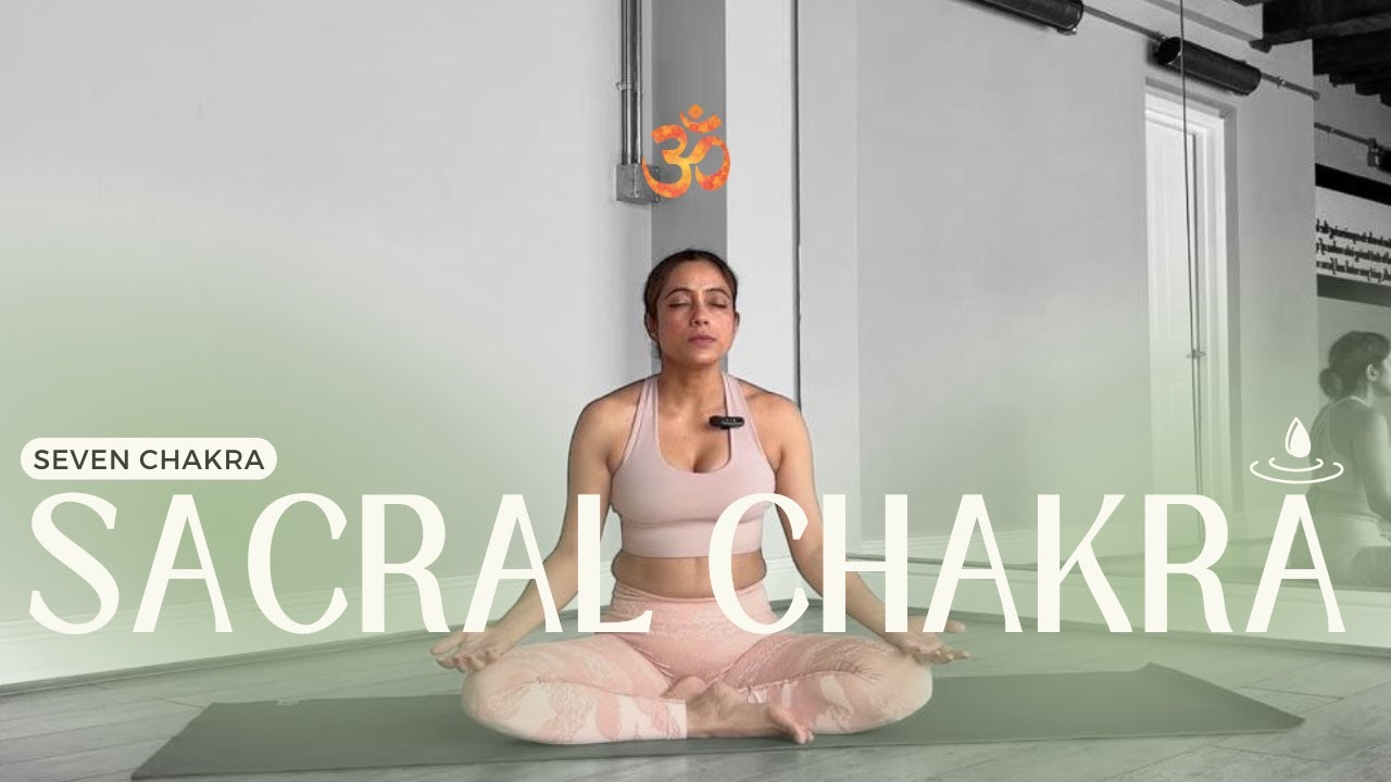 Sacral Chakra Activation