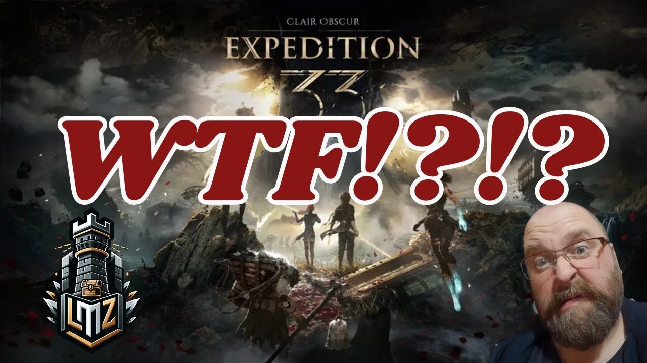 What the actual everloving f*ck??? Clair Obscur: Expedition 33  | LootMastaZ #lootmastaz #gaming