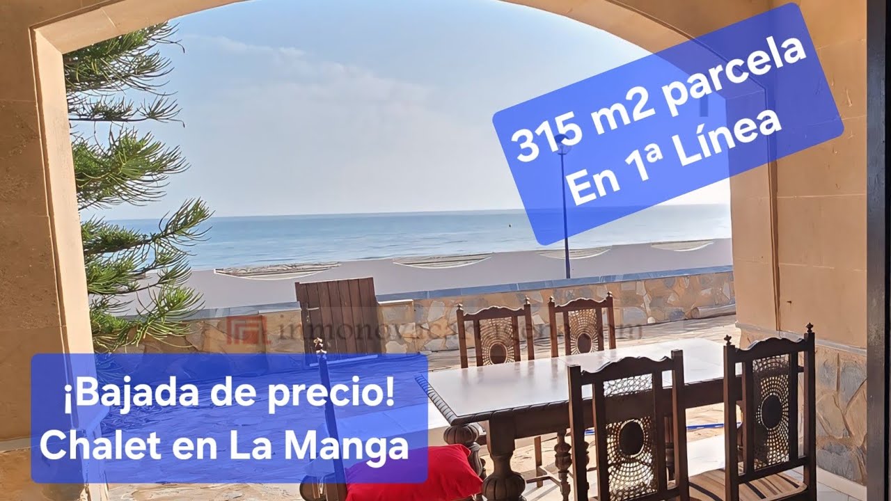 ¡Bajada de precio! Venta Chalet en La Manga del Mar Menor con 315 m2 Parcela, espectaculares vistas.