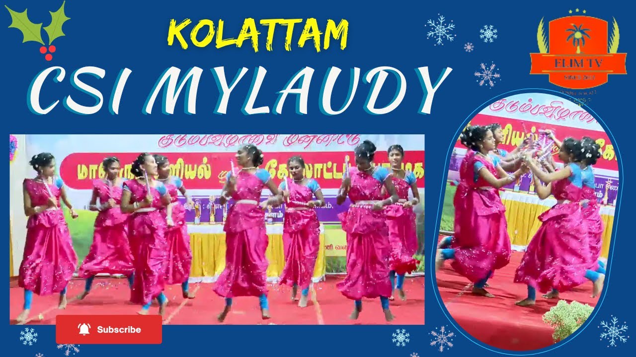 C.S.I Mylaudy District Church | Kolattam