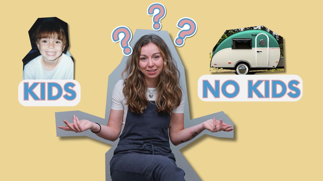 How Do You Decide to Have Kids? (Because I Haven’t) - Baylee