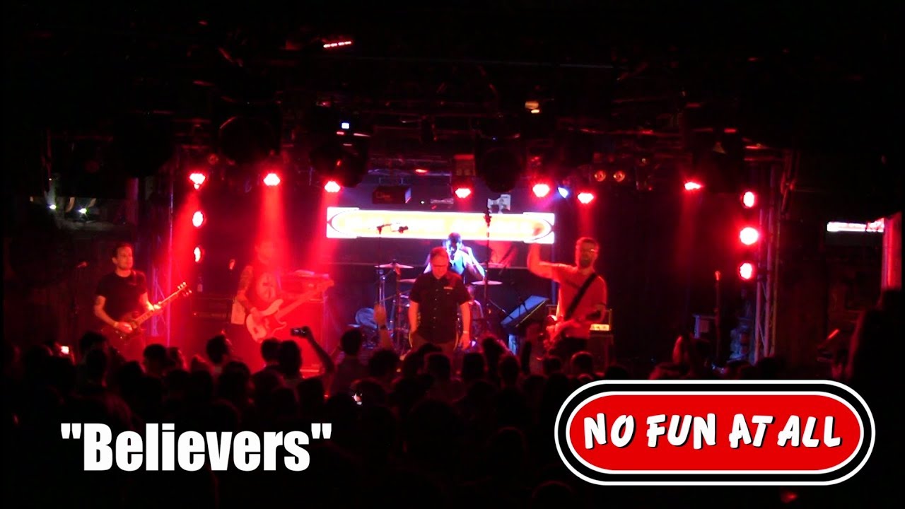 NO FUN AT ALL - Believers MULTICAM @Sala Copernico, Madrid