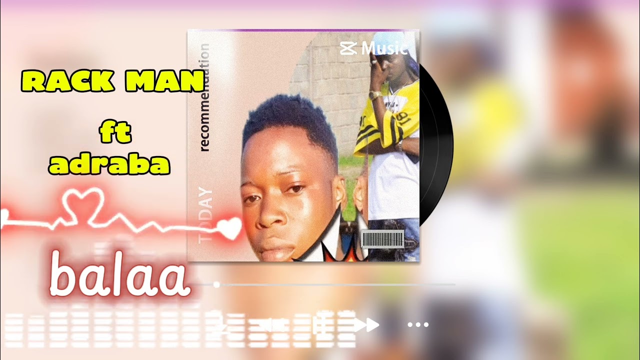 Rack Man ft adraba,balaa