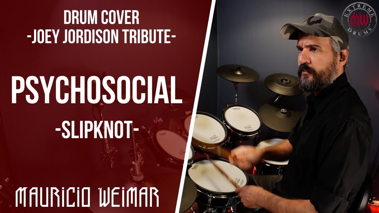 PSYCHOSOCIAL - SLIPKNOT - TRIBUTE TO JOEY JORDISON, by Mauricio Weimar