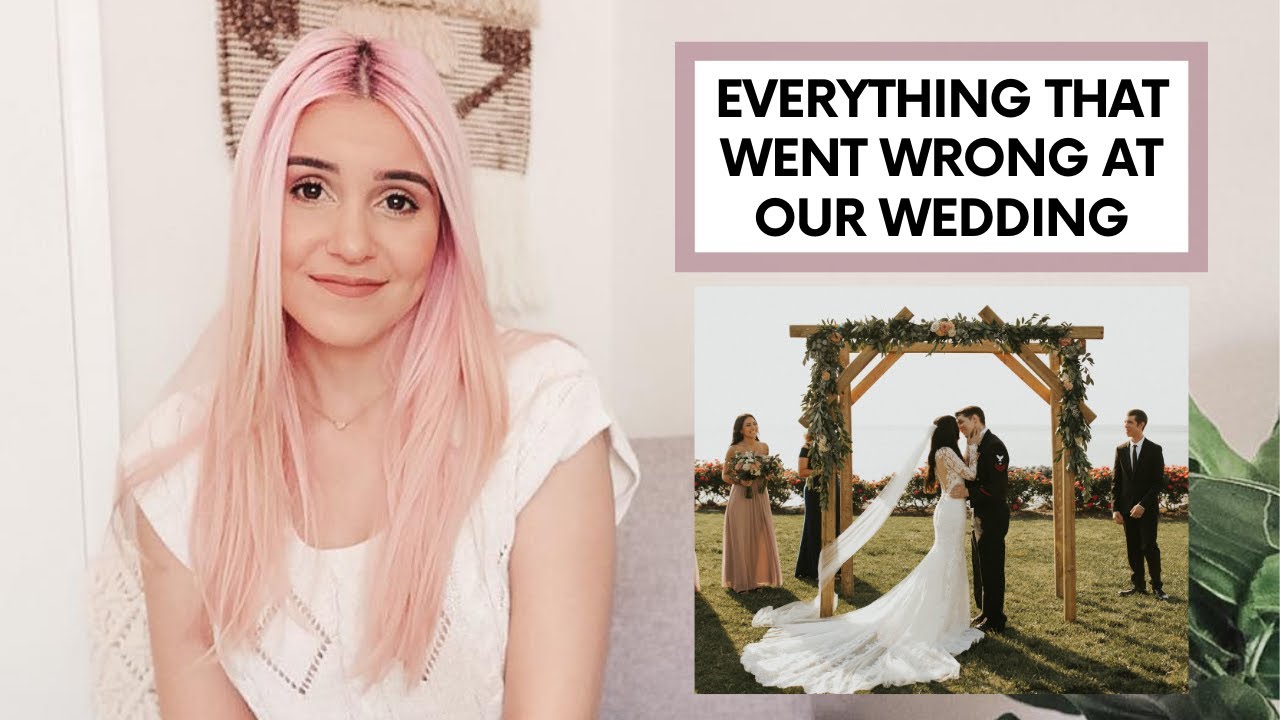 Everything That Went Wrong at Our Wedding