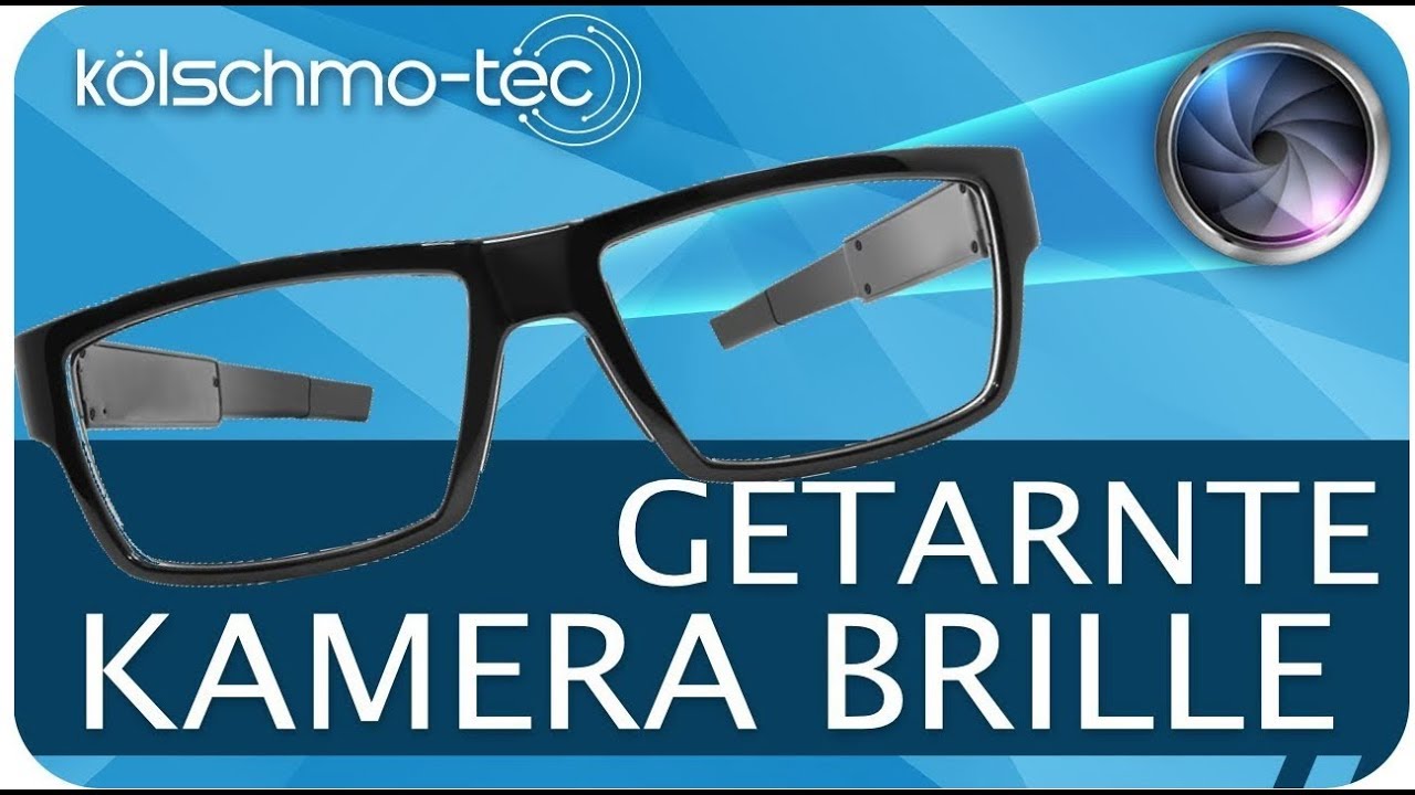 Detektiv HD Kamera Brille Testbericht 2019