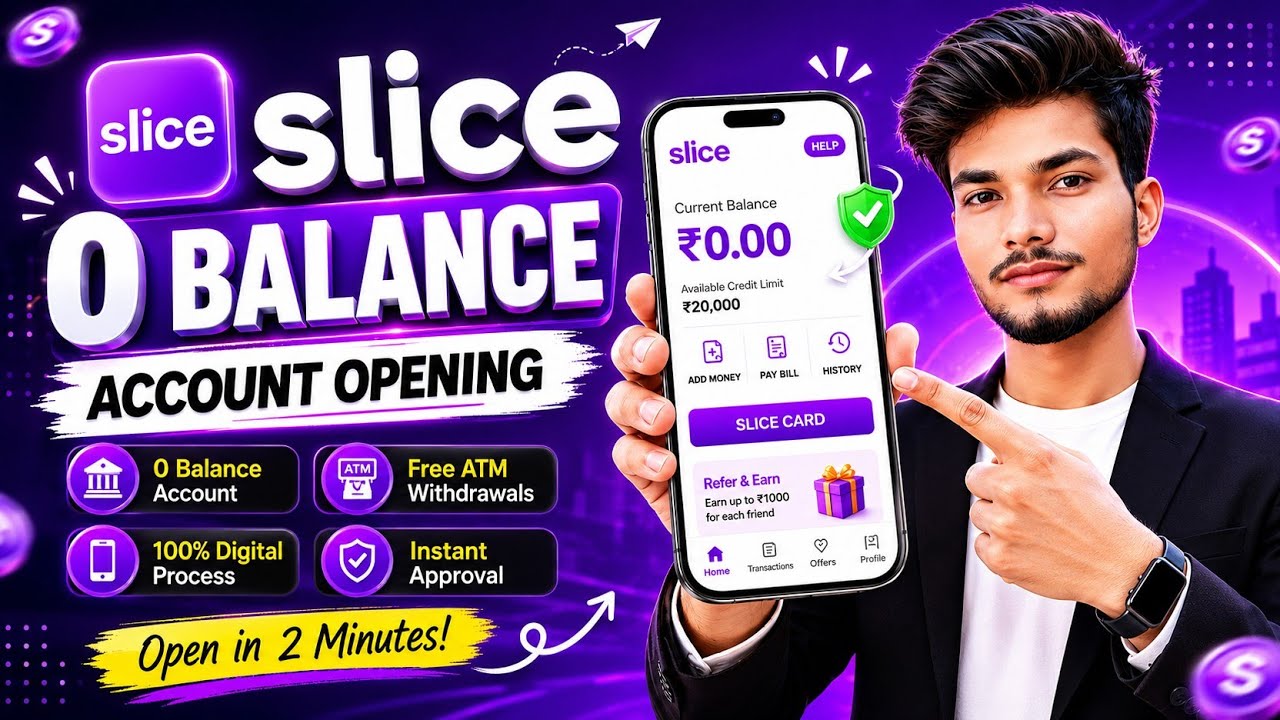 Slice Bank Account Opening | Slice Savings Account | Slice Account Opening | Zero Balance Account