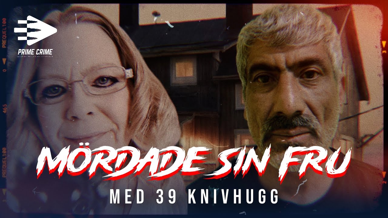 MÖRDADE SIN FRU MED 39 KNIVHUGG | HELA RÄTTEGÅNGEN