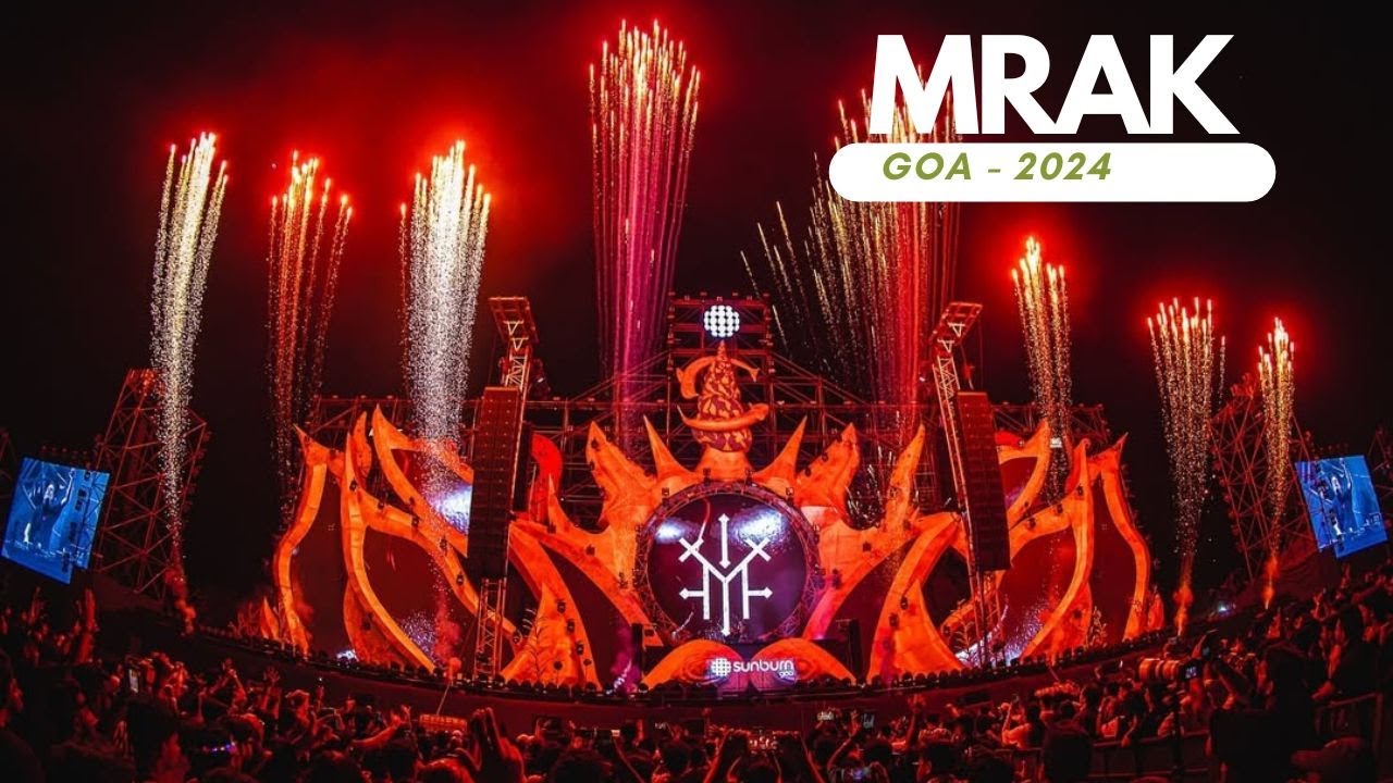 Mrak Entry || Sunburn Festival, Goa, India - 2024