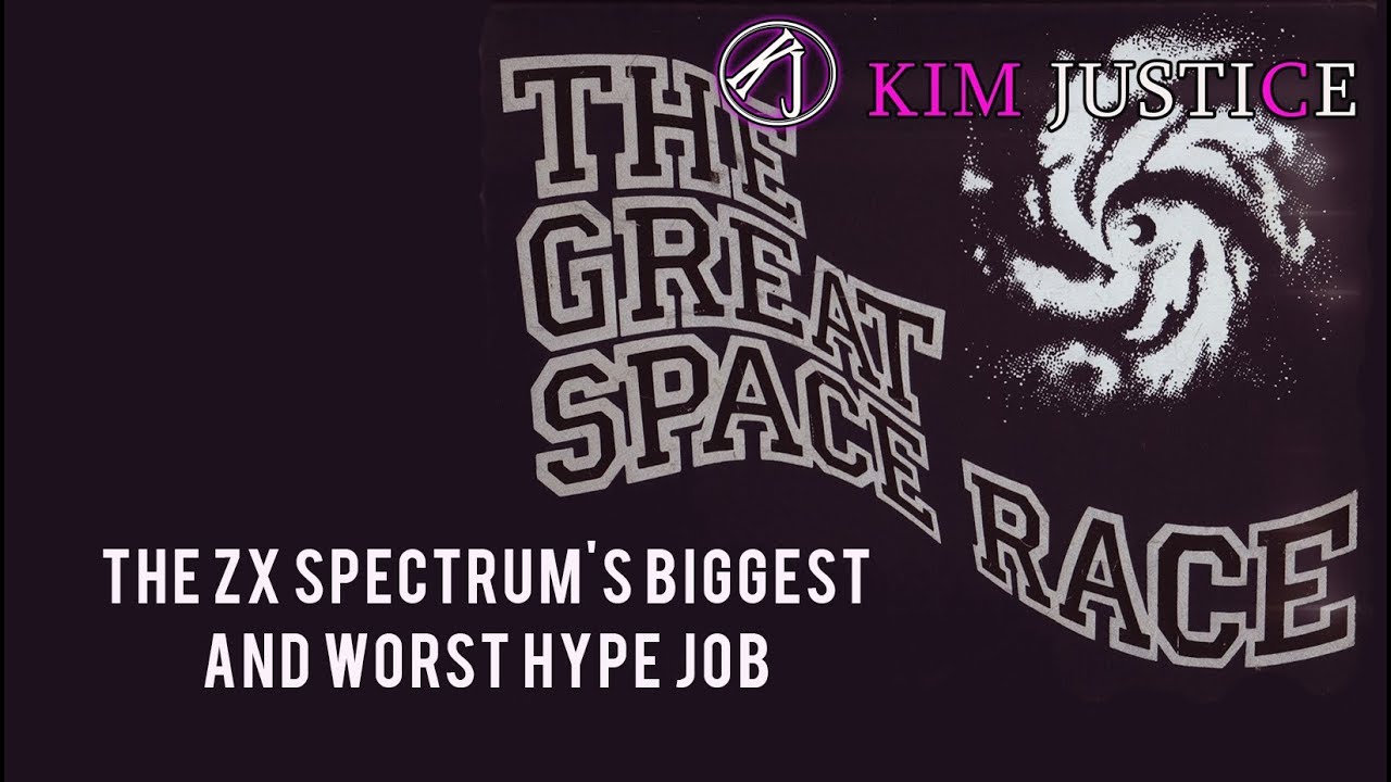 The Great Space Race - The ZX Spectrum's Biggest and Worst Hype Job | Kim Justice
