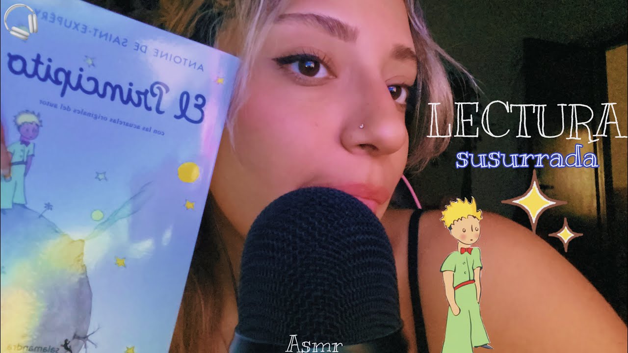 ⊹₊ ⋆ Te LEO El Principito, lectura SUSURRADA📙💜 |Whispering, Reading🎧Asmr