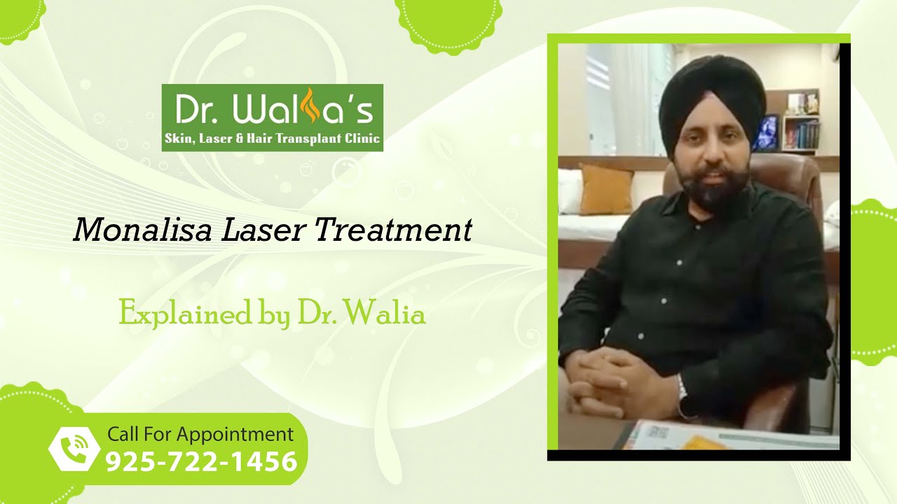 Monalisa Laser Treatment I Monalisa Touch Laser Treatment