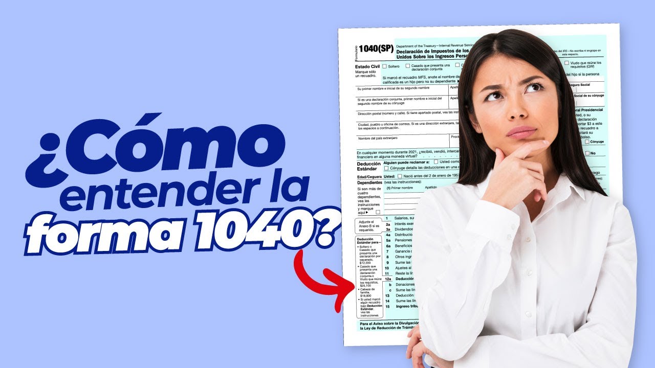 La forma 1040 del IRS, ¿Qué es? | + Schedule C