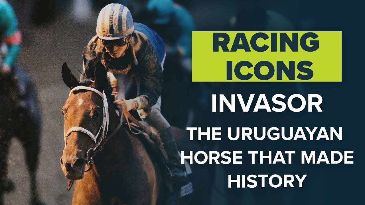 THE URUGUAYAN HORSE THAT MADE HISTORY | RACING ICONS: INVASOR