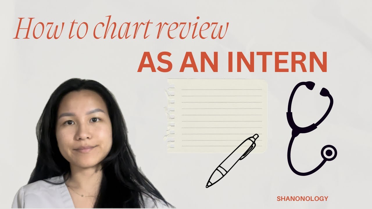 How to chart review as a medicine intern