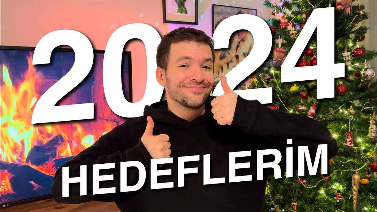 2024 HEDEFLERİM | Bu hedefleri siz de yapabilirsiniz!✨