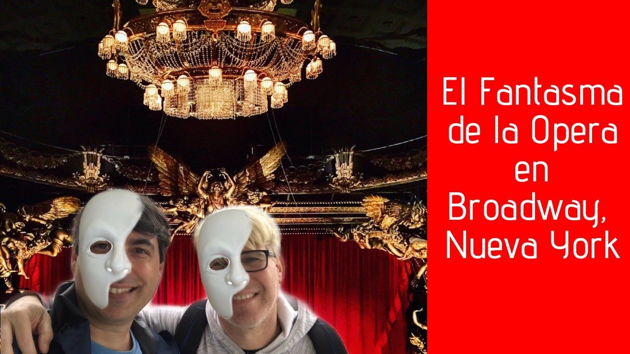 EL FANTASMA DE LA OPERA EN BROADWAY, CUMPLE DE DANY EN BUBBA GUMP Y DESPEDIDA DE NUEVA YORK 🇺🇸