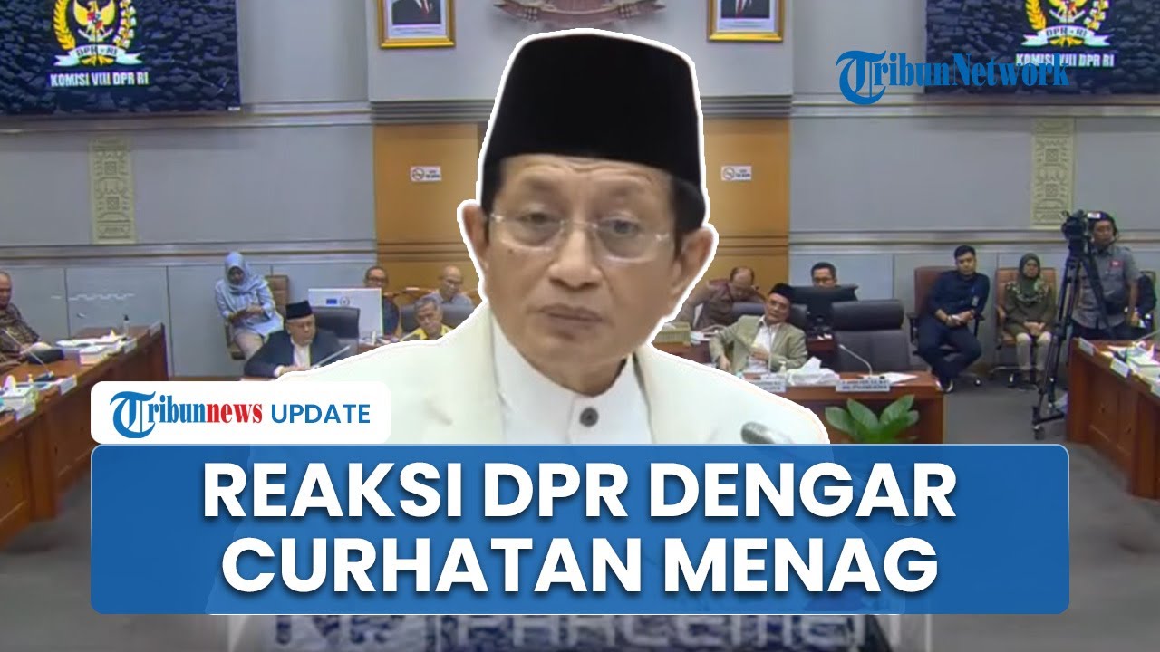 Reaksi DPR Dengar Curhatan Emosional Menag dan Diminta Tak Zalim soal Mirisnya Kondisi Madrasah