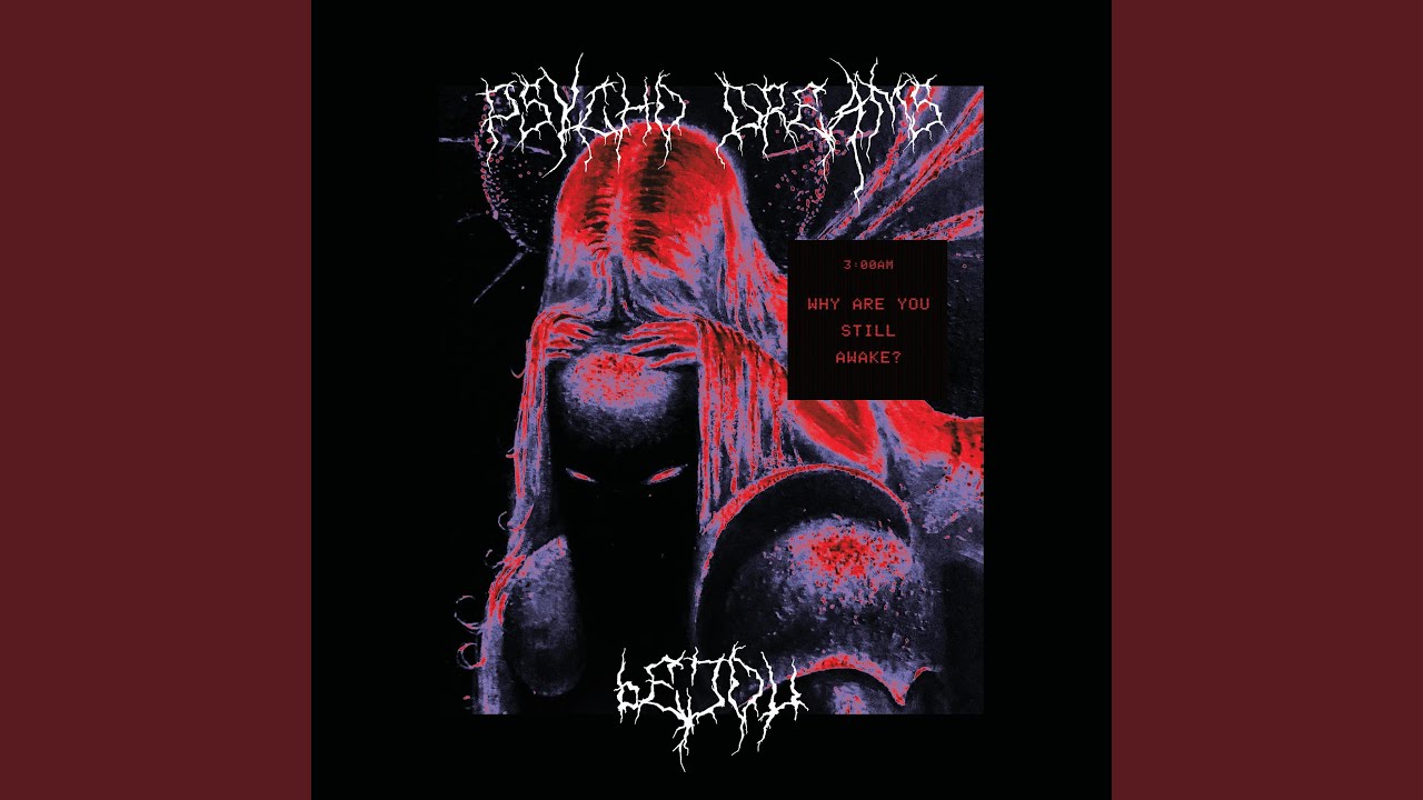 Psycho Dreams
