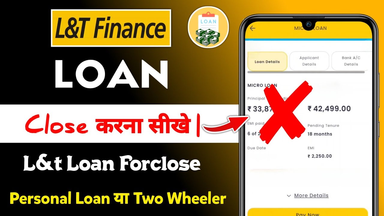 L&T Finance two wheeler loan foreclosure kaise kare 2025