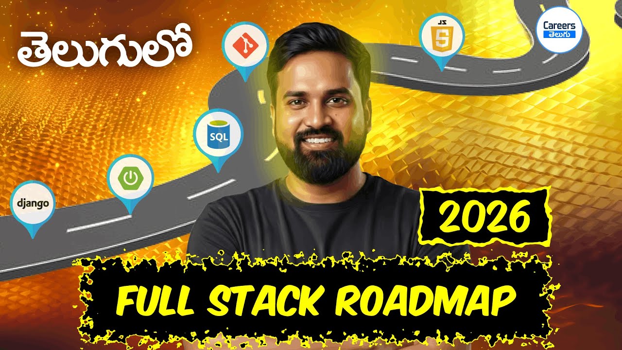 How To Become a Full Stack Developer in 2026 (Full Roadmap in Telugu) by Mohan KTK