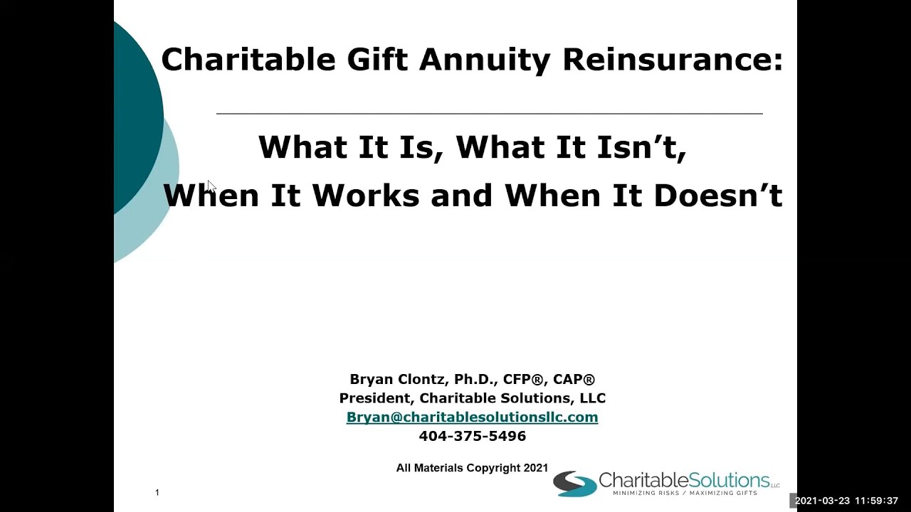 Charitable Gift Annuity Reinsurance: What it is, What it Isn't, When it Works, and When it Doesn't