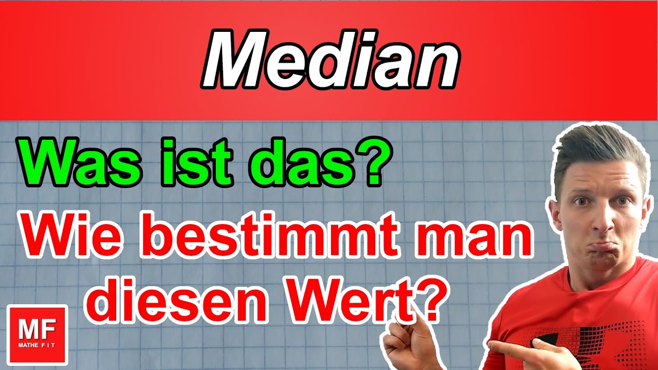 MEDIAN | ZENTRALWERT | MITTELWERT | einfach erkl&auml;rt | MATHEFiT