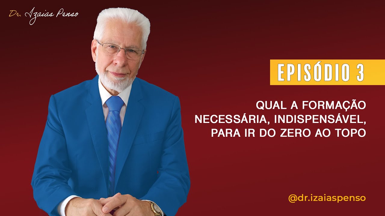 EPISÓDIO 3 - Do zero ao topo