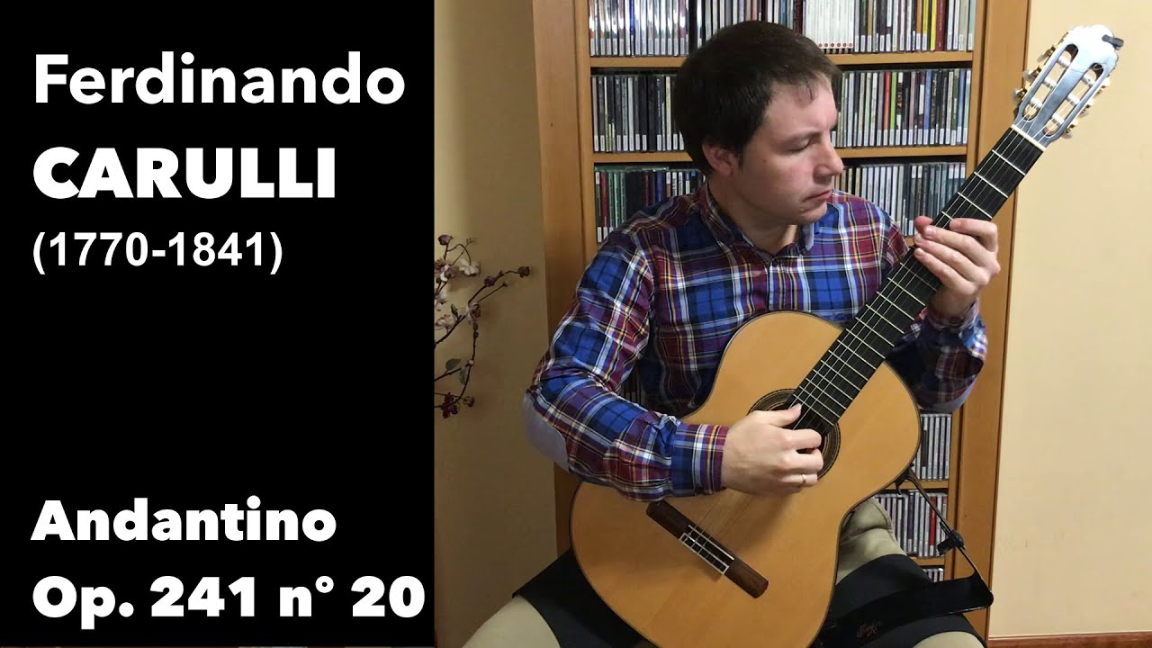 Andantino, op. 241, nº 20 - Ferdinando Carulli,  José Manuel Velasco Martín, Guitarra