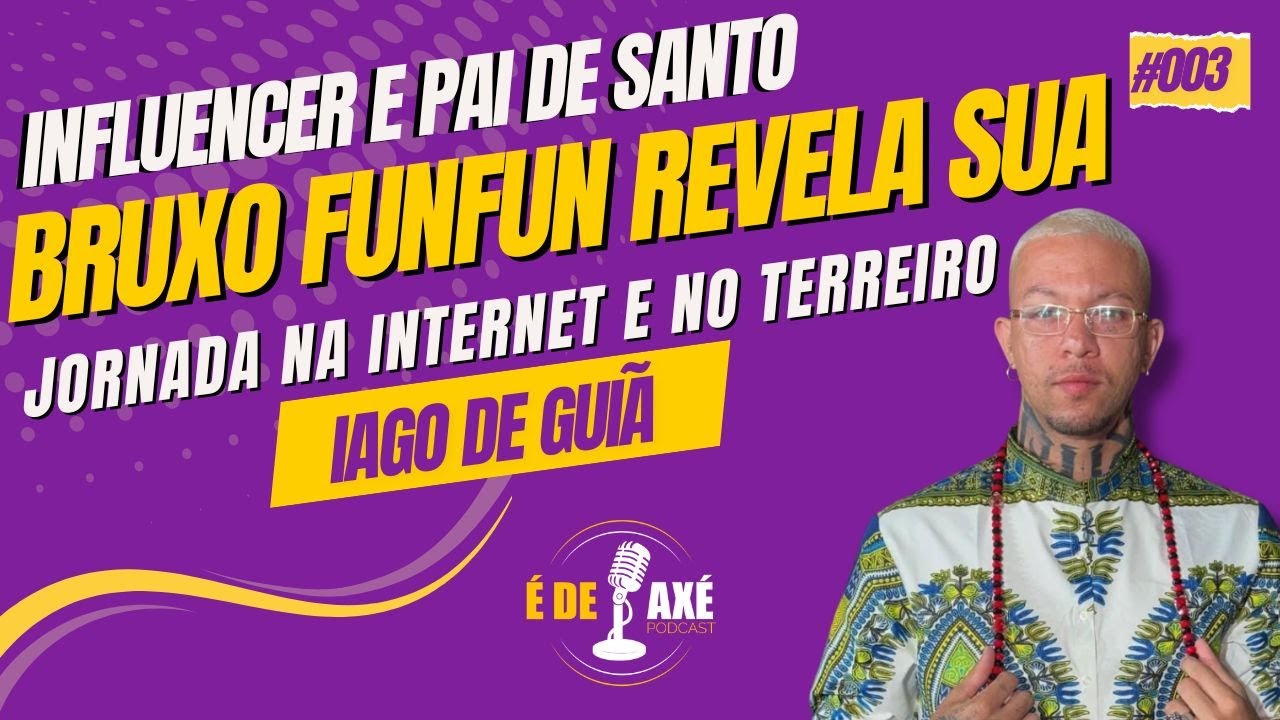 Iago Lucas: carregando o orixá na alma e no coração | É de Axé Podcast