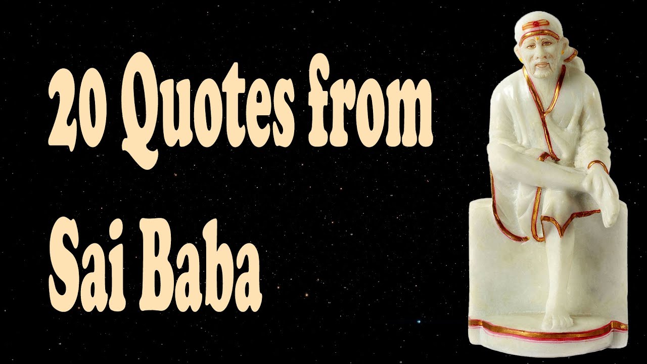 Wisdom Quotes from Sai Baba ||  Inspirational Quotes of Sai Ram ||  Sai Ram Quotes