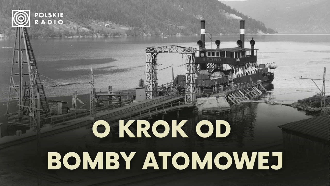 Bitwa o ciężką wodę. Hitler o krok od bomby atomowej