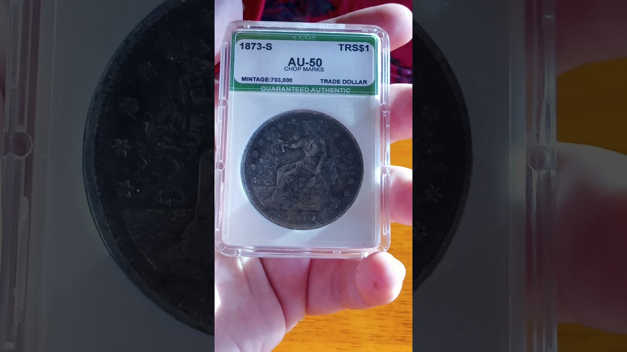 C.C.C. Weekly Edcuational Numismatic Lecture!- 1873 S Trade Dollar!