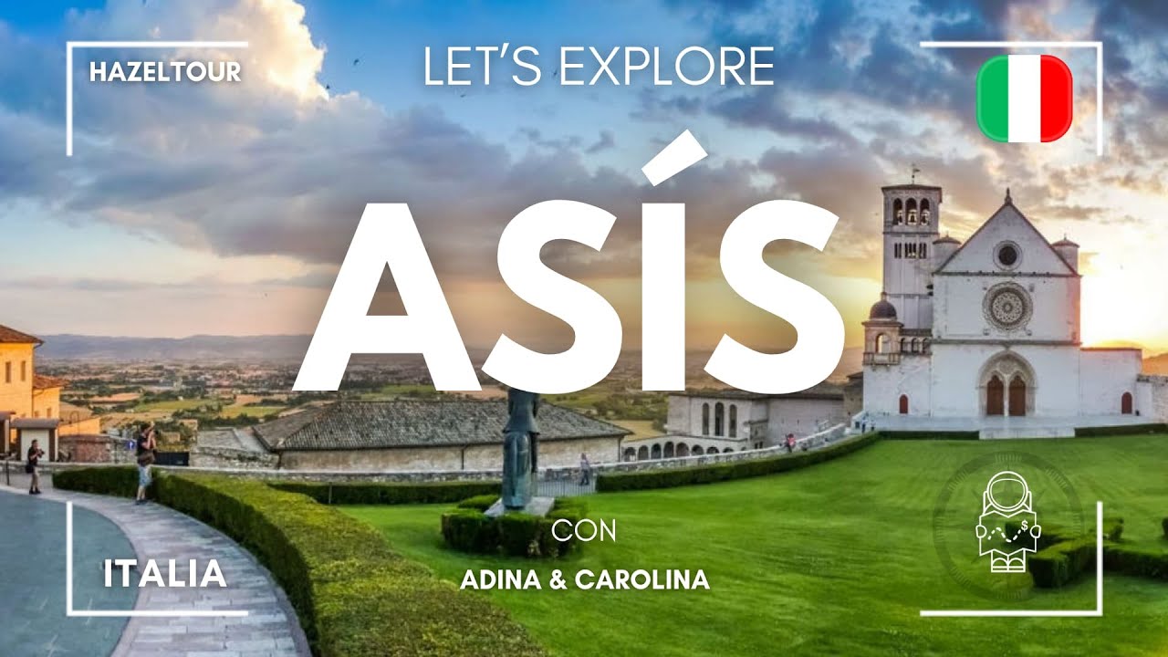 🇮🇹 Qué ver y hacer en Asís, Italia | HazelTour en Umbría