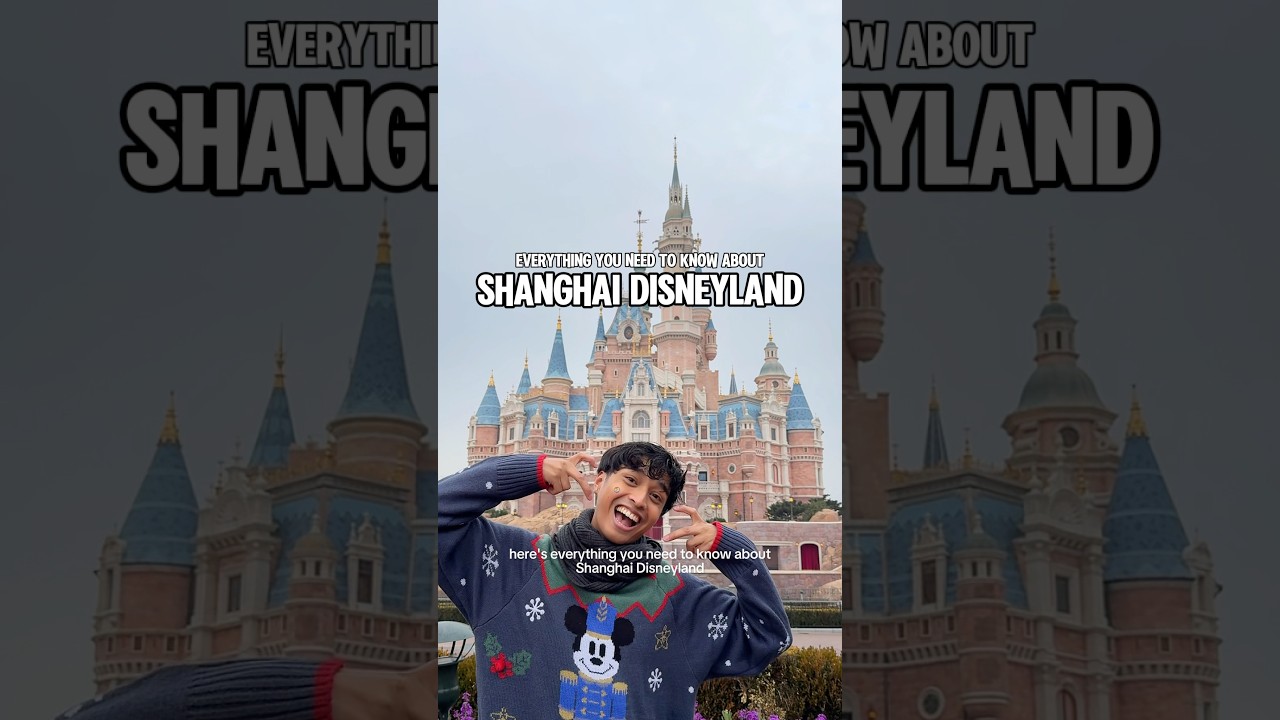 the ULTIMATE guide to SHANGHAI DISNEYLAND 🇨🇳💫
