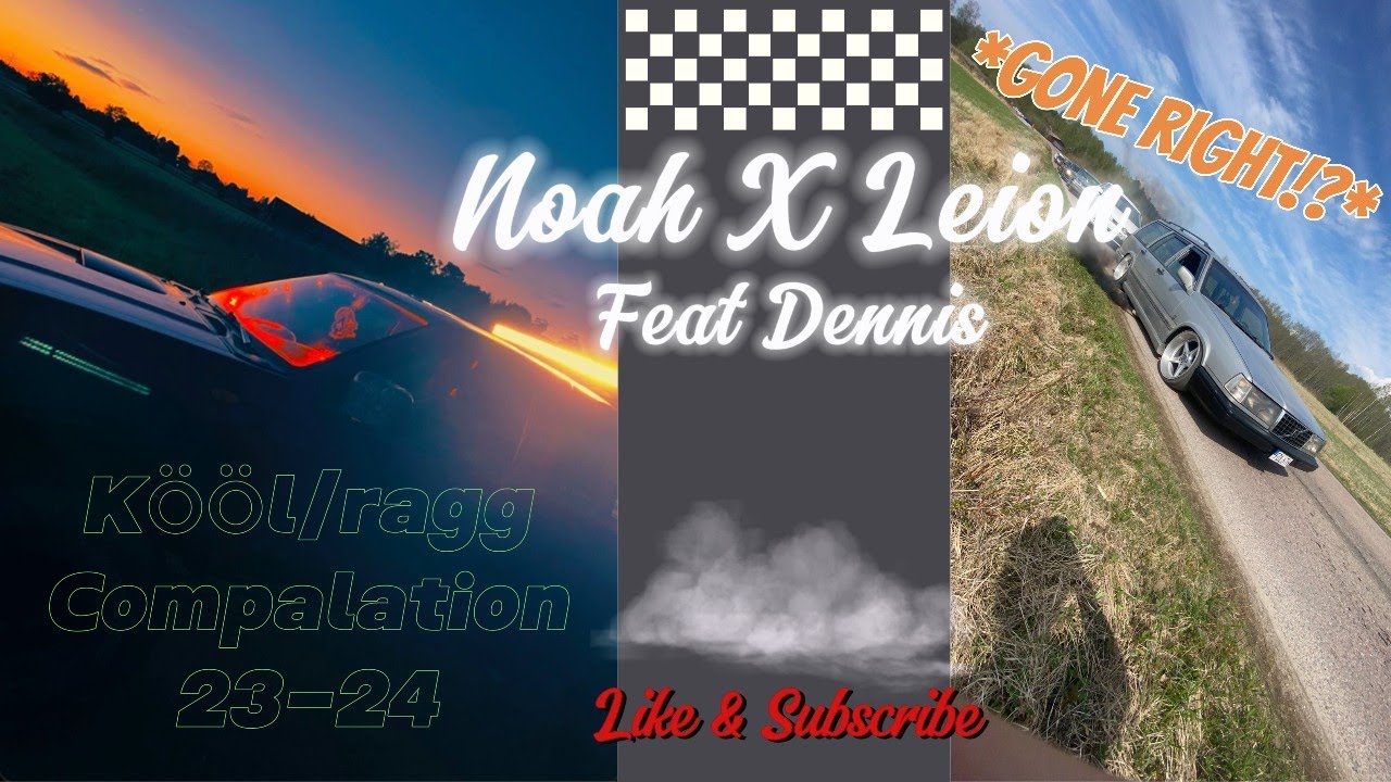 *k&ouml;&ouml;l*/ragg Compalation 23-24 Noah X Leion Feat. Dennis
