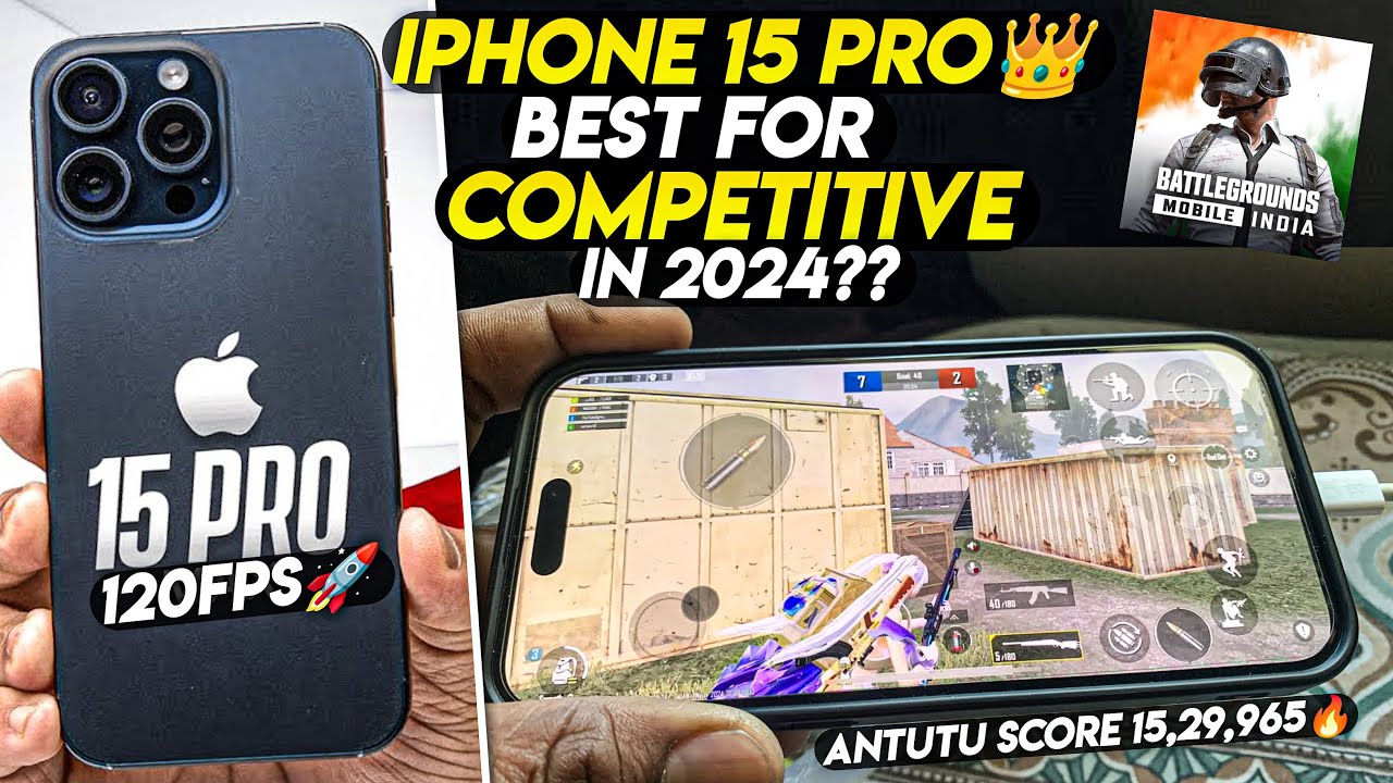 IPHONE 15 PRO BEST FOR COMPETITIVE,SCRIMS IN 2024🔥•IPHONE 15 PRO BGMI/PUBG TEST 2024😍•120FPS GAMING🚀