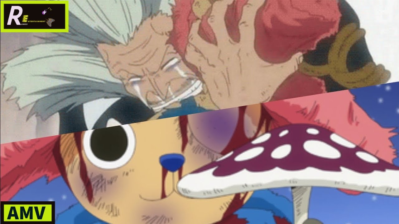 One Piece : Chopper and Dr Hiriluk - Anchor (Amv)