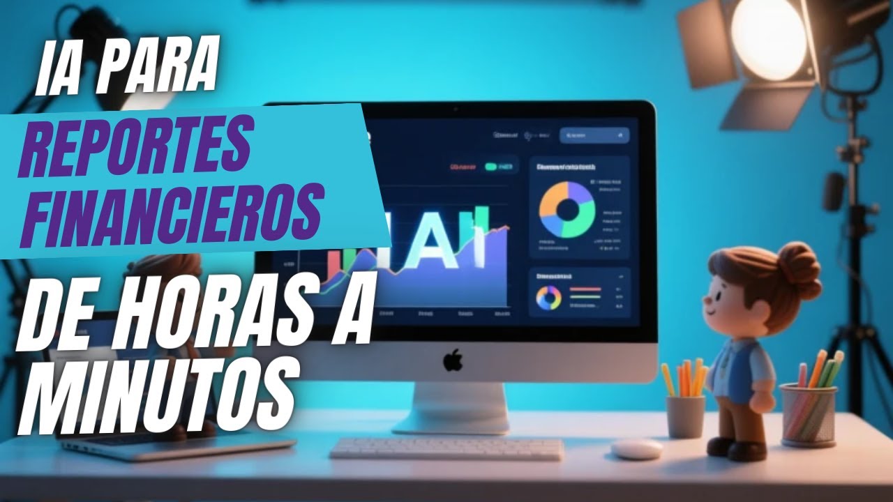 TRANSFORMA tus REPORTES FINANCIEROS con IA