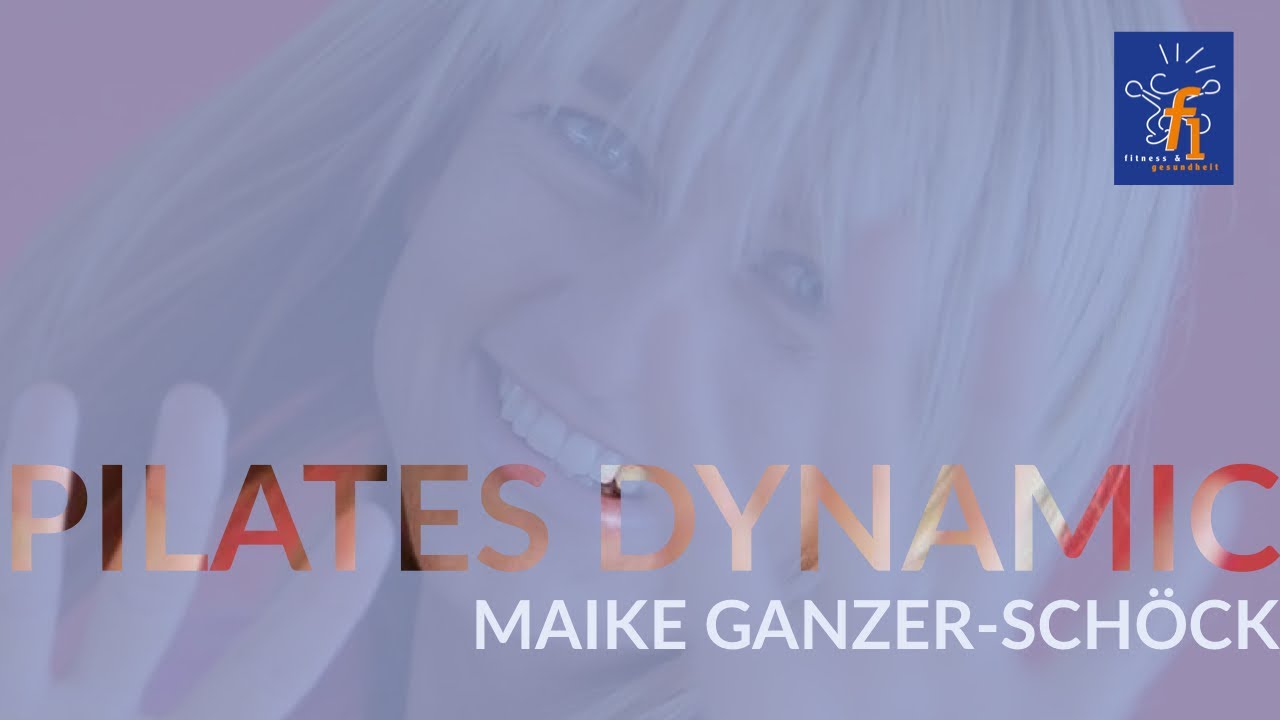 Pilates Dynamic Home Workout mit Maike Ganzer-Schöck | f1 Fitness und Gesundheit