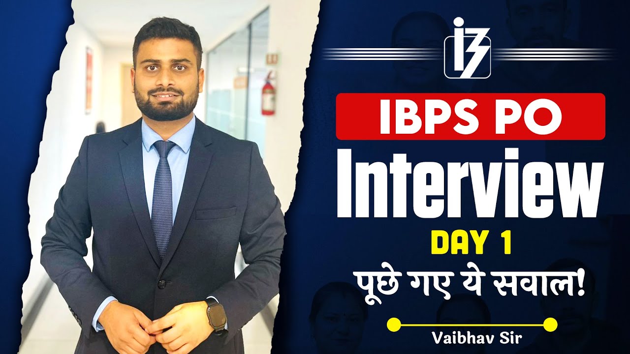 IBPS PO Interview 2025 | Day1 | Asked Questions & Experience | PO Interview Questions By Vaibhav Sir