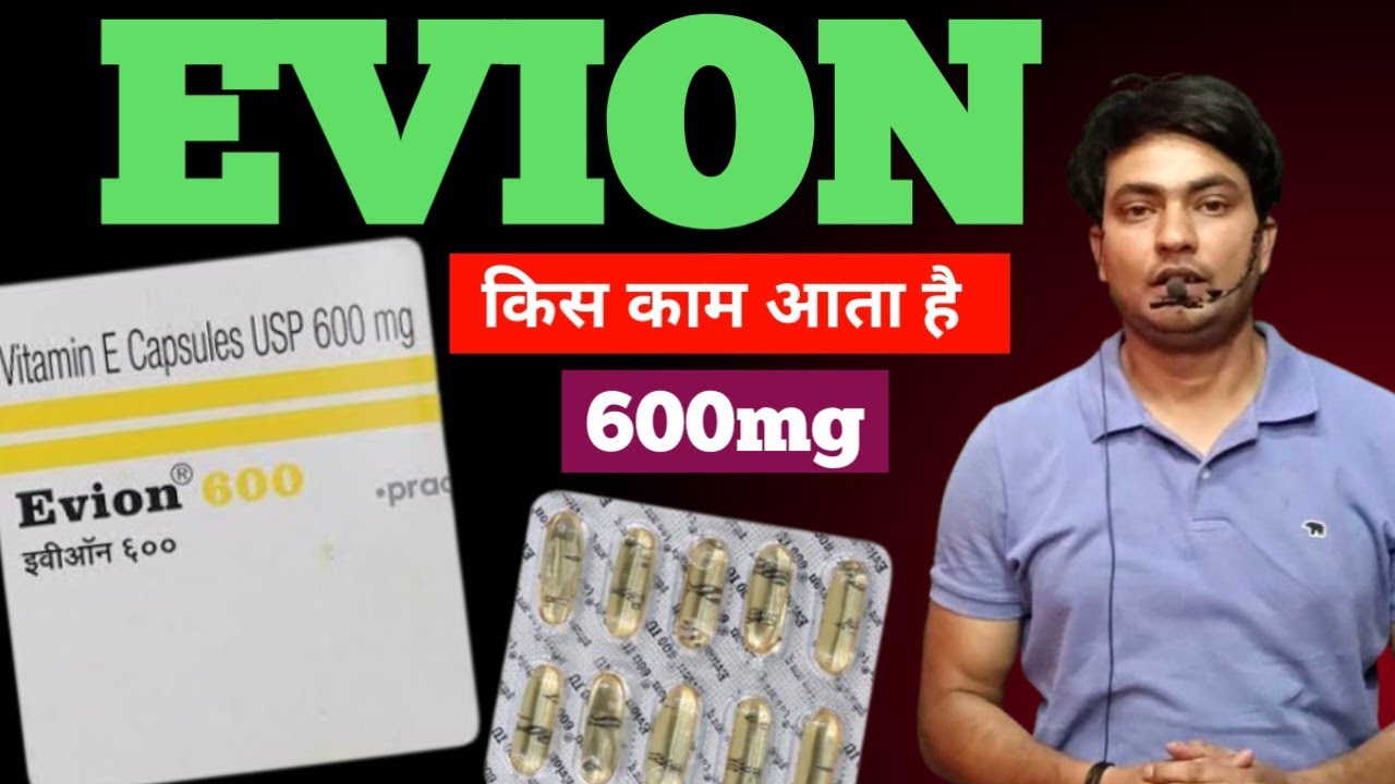 evion 600 mg capsule vitamin e 600