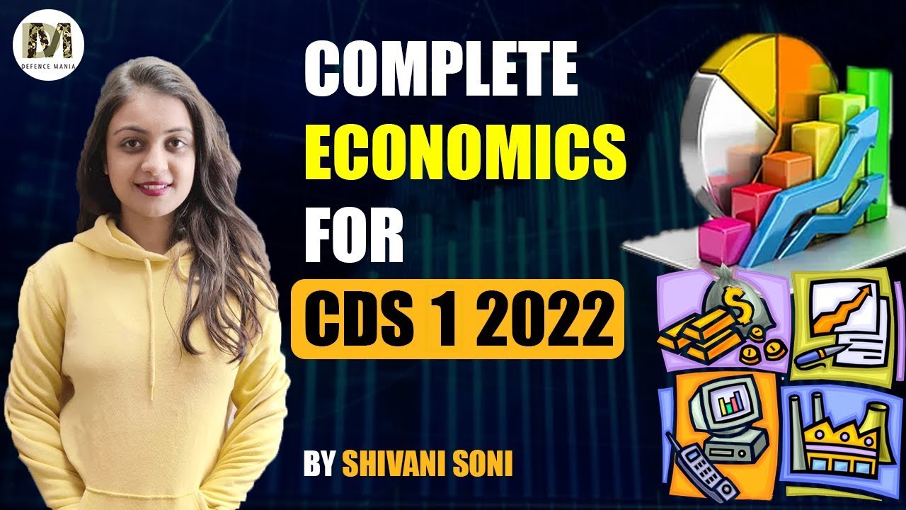 CDS 1 2022 Complete Economics Class | CDS Economics | CDS 1 2022 Preparation