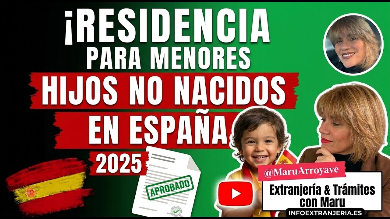 Autorizacion de Residencia Para Menores NO Nacidos en España