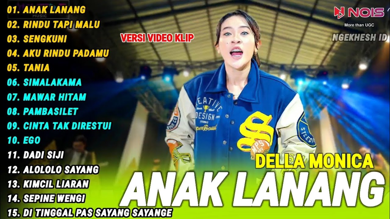 DELLA MONICA FULL ALBUM | ANAK LANANG | DANGDUT PARGOY TERBARU 2024